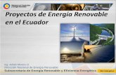 Proyectos de Energía Renovable en el Ecuador - … · de despacho para la energía eléctrica entregada al Sistema Nacional Interconectado y sistemas ... del Plan Nacional Para el