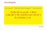 Manual de administración básica de Avaya …€¦ · los Centros de Excelencia regionales. Seguridad en las telecomunicaciones La seguridad de las telecomunicaciones (comunicaciones