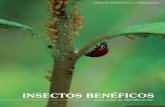 Insectos Bené - Sociedad Científica Latinoamericana de ... · ilustrar de la mejor ... nos ayuda a reconocer las principales malezas y su importancia como hospederas de ... Se presenta