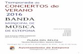 CONCIERTOS de VERANO 2016 BANDA - …juventud.estepona.es/wp-content/uploads/2016/07/BME_Programa... · Santana a Portrait * Arr. M anuel Calero García ... James Horner |arr. Calvin