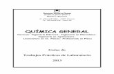 QUÍMICA GENERAL - ecaths1.s3.amazonaws.comecaths1.s3.amazonaws.com/quimicageneraling/242706665... · Ingenierías Eléctrica, Electrónica, Agrimensura- Licenciatura en Física-