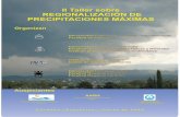 II Taller sobre REGIONALIZACIÓN DE ... - ucc.edu.ar · II Taller sobre Regionalización de Precipitaciones Máximas 3 ANÁLISIS ESTADÍSTICO DE VALORES EXTREMOS DE PRECIPITACION