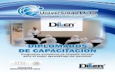 DIPLOMADOS DE CAPACITACIÓN - Diken Internationaldikeninternational.com/mex/img/Universidad_Diken_2017.pdf · REGISTRO DME970616PX8-0013 DIPLOMADOS DE CAPACITACIÓN Programas evolutivos