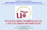 MEDICAMENTOS DE LIBERACIÓN MODIFICADApersonal.us.es/.../aplicaciones-biomedicas-coloides-magneticos.pdf · magnetismo 3. principales propiedades de interÉs biomÉdico-1500 -1000