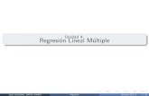Unidad 4 Regresi on Lineal Multiple - …sigma.iimas.unam.mx/jsantibanez/Cursos/Regresion/2017_2/u4.pdf · Introducci on La idea de la regresi on lineal multiple es modelar el valor
