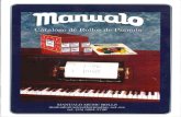 MANUALO Music Rolls - rollosdepianola.comrollosdepianola.com/manualo.pdf · fernÁndez, vicente fernÁndez, andrea bocceli, emmanuel, mijares, cristian castro, carlos baute, son by