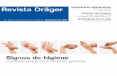 Revista Dräger Ingeniería en aplicaciones - draeger.com · compraron el equipo en Francia, otros en la zona germana. mi reto es conse ... Como especialista en medicina intensiva