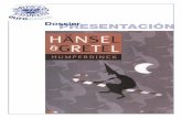 Dossier Hansel y Gretel - euroscena.eseuroscena.es/descargas/HanselyGretel_dossier.pdf · Triciclo y dirección de Francisco Plaza y el montaje ... folklóricas sobreel cuento de