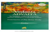 Vedanta Advaita Sesha - datelobueno.com – Sanación …datelobueno.com/wp-content/uploads/2014/05/Vedanta_Advaita.pdf · Vedanta Advaita Sesha 2 VEDANTA ADVAITA No-dualidad, práctica