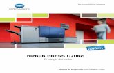 bizhub PRESS C70hcmedia.firabcn.es/content/areaExpositor/S049013/1020792/feature... · la bizhub PRO C6000/C7000/P ofrece tramados adicionales para impresiones de alta calidad, La