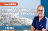 1º curso ortodoncia sistemas ertty en chile · • - Preparación para rehabilitación oral. 1º curso ortodoncia sistemas ertty en chile Viña del mar 2018 - 2019 MECÁNICA AVANZADA