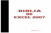 Biblia de Excel 2007 - utntyh.com · PÆg. - 2 - Biblia de Excel 2007 Temario 1. Introducción. Elementos de Excel 2. Empezando a trabajar con Excel 3. Operaciones con archivos 4.