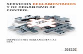 SERVICIOS REGLAMENTARIOS Y DE ORGANISMO …/media/Local/Spain/Documents/Brochures... · 2 SGS EN EL MUNDO SGS es Líder Mundial y pionero en Servicios de Inspección, Verificación,