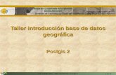 Taller introducción base de datos geográfica - Portal …downloads.gvsig.org/download/events/jornadas-uruguay/2014/talleres/... · 3 de Octubre 2014 – Taller Introducción a Postgis