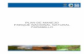 Parque Nacional Natural Paramillo - Parques … · texto que se presenta a continuación es la versión resumida del Plan de Manejo del Parque Nacional Natural Paramillo, ...