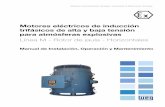 Motores eléctricos de inducción trifásicos de alta y ...ecatalog.weg.net/files/wegnet/WEG-motores-electricos-de-induccion... · 12352530 Manual de instalación, operación y mantenimiento