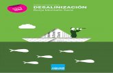 DESALINIZACIîN - fundacionaquae.org · CTQ200766780 y “Tratamiento y reutilización de aguas residuales para una gestión sostenible” (CONSOLIDER) (CSD200644). ... Capacidad