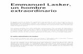 05.- Emmanuel Lasker, un hombre extraordinario emmanuel lasker... · Ahora Lasker, mediante un sacrificio, se apodera de la iniciativa e inicia el acoso al rey blanco sin enroque.