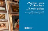 Arte en Chile - mnba.cl · Alberto Madrid Juan Manuel Martínez Patricio M. Zárate Arte en Chile: 3 miradas Colección MNBA
