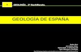 GEOLOGÍA DE ESPAÑA · 2017-04-28 · El Bloque Cortical Ibérico se localiza entre dos grandes placas litosféricas: la Euroasiática y la Africana Es frecuente la existencia de
