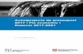 Avantprojecte de pressupost 2017 i Pla econòmic i …aca-web.gencat.cat/.../ca/pressupost/press_aprovat_aca_2017.pdf · de pressupost 2016 presentat al Consell d’Administració