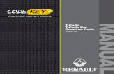 T-Code T-Code Pro Premium Code - Home - Tienda …codekey.com.ar/public/tcodepro/renault_manual_es.pdf · Espace Laguna 2 Laguna 3 Megane Megane Scenic Megane 2 Modus Kangoo. ...