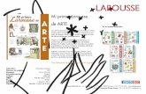 LAROUSSE · Edición: 1 edición / 2016 Clasificación: Infantiles. A partir de 8 años Mi primer Larousse de ARTE Con Mi Primer Larousse del Arte recorrerás toda la historia artística