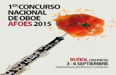 1 CONCURSO NACIONAL DE OBOE AFOES 2015afoes.es/sites/default/files/PROGRAMA DE MANO AFOES 2015.pdf · Tras su inscripción han sido preseleccionados 18 oboístas de nacionalidad española,