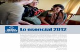 Lo esencial 2012 - Secours Catholique · El informe estadístico publicado en noviembre, relativo a 10 años de lucha contra la pobreza, ha sido objeto de una atención muy particular