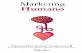 Marketing Humano (Liderazgo, Marca Personal y ... · Marketing Humano (Liderazgo, Marca Personal y Comunicación II.) 3 Ya estamos aquí de nuevo Marketing Humano es un concepto muy