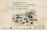 Reflexiones sobre la ruralidad y el territorio en Colombia.congresoeducacionruralcoreducar.com/images/Doc_web/62.-Reflexion… · una inserción equitativa de las poblaciones campesinas,