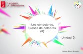 Los conectores. Clases de palabras · Conectores o marcadores discursivos (I) Jaime Arias Prieto Adverbios ... Ej. En cambio … Conectores o ... los elementos del texto narrativo