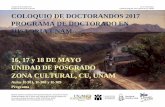 COLOQUIO DE DOCTORANDOS 2017 PROGRAMA DE … · Joaquín Santana Vela, “La formación de una elite letrada regional: el seminario de la Santa Cruz del obispado de Oaxaca (1673-1802).”