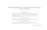 Política pública y creación de empresas en Colombiaciruelo.uninorte.edu.co/.../21/politica_publica_creacion_empresas.pdf · Se ha estudiado la incidencia de los factores formales