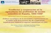 ‘Conflictos y cooperación en la - portal.uc3m.esportal.uc3m.es/portal/page/portal/instituto_figuerola/home/research... · Nacimiento del Asociacionismo agrario y acción de modernización