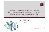 Buena 1 PLAN TIC-2016 2017 - Portal de Educación de … · centro incardinado en el contexto socio-educativo, ... constructivismo, conectivismo, ... Plan TIC y su coordinación con