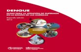 DENGUE - hirrc.orga dengue OPS 2016.pdf · Anexo N. Ficha para la evaluación de pacientes con dengue atendidos en el hogar e informe de los hallazgos en los controles médicos subsiguientes