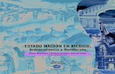 Estado-Nación en Méxicorepositorio.cesmeca.mx/bitstream/cesmeca/110/9/L Márquez, Esaú... · nadas a celebrar dos acontecimientos que han marcado la vida de México: ... 1810 y