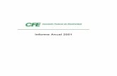 FINAL INFORME ANUAL 2001 sin mensaje - CFE - SAIaplicaciones.cfe.gob.mx/Aplicaciones/otros/POT/Informe2001.pdf · 2 Misión o Asegurar, dentro de un marco de competencia y actualizado