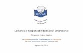 Lactancia y Responsabilidad Social Empresariallactanciamaterna.unkilodeayuda.org.mx/Presentaciones/Tercer_Foro/... · • La reducción en los costos de los seguros • Menor ausentismo