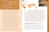Panorámica regional: América Latina y el Caribe Eunesdoc.unesco.org/images/0019/001914/191433s.pdf · en 2008, unida a la recesión mundial, sigue socavando los ... decenio en Brasil