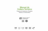 Cultura TurísticaManual de - Bio-Nica.info · Programa de Asistencia a Pequeños Hoteles de Centroamérica 3 Indice Información General 7 República de Costa Rica 7 República de