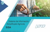 Sistema de Información Simplificado Agrícola - afip.gob.ar · Presentación de información en múltiples organismos (4 Registros) 7 DDJJ anuales Suspensiones y Exclusiones ...