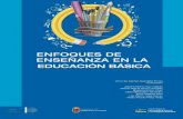 Enfoques de enseñanza en la - cresur.edu.mxcresur.edu.mx/.../Libros_colectivos/Enfoques_de_ensenanza.pdf · 4 Enfoques de enseñanza en la educación básica Diseño de portada: