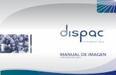 MANUAL DE IMAGEN - dispac.com.codispac.com.co/wp-content/uploads/2015/05/5.1-Manual_Imagen_Corpo… · ELEMENTOS GRÁFICOS PRIMARIOS DE ... aplicación debe hacerse para impresos
