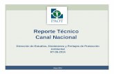 Reporte Técnico Canal Nacional - paot.org.mx · Iztapalapa y Xochimilco Por lo anterior y de conformidad con lo dispuesto en los artículos 4°, de la Constitución Política ...