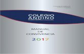 MANUAL DE CONVIVENCIA 22010177 - andino.edu.pe€¦ · No hay institución que no tenga reglas que observar y ponerlas en ... cido en el Manual de Convivencia, ... la comunicación