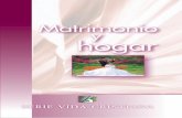 Matrimonio y Hogar - Global University - …spanish.globalreach.org/spanish/images/L6260esE04-L00.pdf · 2012-12-30 · ANTES DE COMENZAR .....8 UNIDAD UNO 1 Lo que es el matrimonio