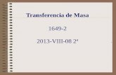 1649-2 2013-VIII-08 2ª - depa.fquim.unam.mxdepa.fquim.unam.mx/amyd//archivero/TM2013-08-082a_24369.pdf · Transporte por difusión molecular; Balance general de una propiedad conservativa.