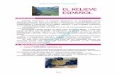 EL RELIEVE ESPAÑOL - GEOHISTORIAYMAS · El relieve español por Geohistoriaymas Pág.3 En la era primaria o Paleozoico (600-225 millones de años), la península está cubierta por